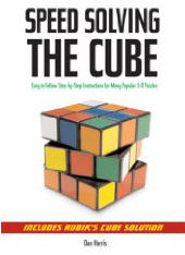 Speed Solving the Cube by Dan Harris